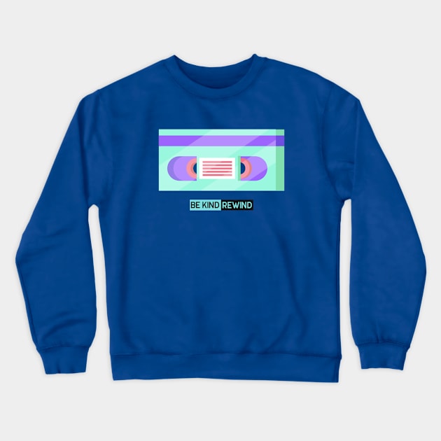 Be Kind Rewind Vintage 1980's Crewneck Sweatshirt by Ghost Of A Chance 